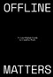 Offline Matters (The Less-Digital Guide to Creative Work) by Jess Henderson, 9789063695781