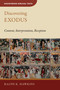 Discovering Exodus (Content, Interpretation, Reception) by Ralph K. Hawkins, 9780802872623
