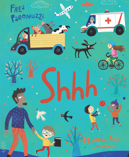 Shhh by Fred Paronuzzi, Mariana Ruiz Johnson, Camelozampa, 9780764361067