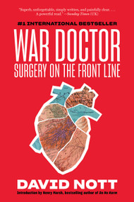 War Doctor (Surgery on the Front Line) - 9781419747991 by David Nott, Henry Marsh, 9781419747991