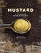 Mustard (A Treasure from Burgundy) by Bénédicte Bortoli, Matthieu Cellard, 9781419752841