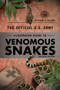 The Official U.S. Army Illustrated Guide to Venomous Snakes by Department of the Army, 9781493042180