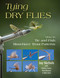 Tying Dry Flies (How to Tie and Fish Must-Have Trout Patterns) - 9780811739900 by Jay Nichols, Charlie Craven, Paul Weamer, Mike Heck, 9780811739900