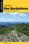 Hiking the Berkshires by Johnny Molloy, 9781493049769
