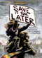 Save It for Later (Promises, Parenthood, and the Urgency of Protest) by Nate Powell, Nate Powell, 9781419749124
