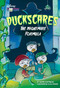 Duckscares: The Nightmare Formula by Tommy Greenwald, Elisa Ferrari, 9781419750779