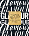 Glamour: 30 Years of Women Who Have Reshaped the World by Samantha Barry, 9781419752087