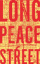 Long Peace Street (A walk in modern China) - 9781526151735 by Jonathan Chatwin, 9781526151735