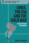 Chile, the CIA and the Cold War (A Transatlantic Perspective) - 9781474481823 by James Lockhart, 9781474481823