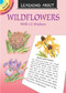 Learning About Wildflowers (Miniature Edition) by Dot Barlowe, 9780486838427