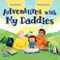 Adventures with My Daddies by Gareth Peter, Garry Parsons, 9781682632819