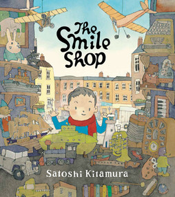 The Smile Shop by Satoshi Kitamura, 9781682632550