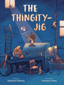 The Thingity-Jig by Kathleen Doherty, Kristyna Litten, 9781561459599