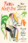 The Complete Memoirs (Expanded Edition) by Pablo Neruda, Hardie St. Martin, Adrian Nathan West, 9780374538125