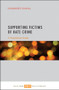 Supporting Victims of Hate Crime (A Practitioner Guide) by Kusminder Chahal, 9781447329725