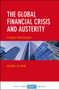 The Global Financial Crisis and Austerity (A Basic Introduction) by David Clark, 9781447330394