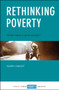 Rethinking Poverty (What Makes a Good Society?) by Barry Knight, 9781447340607