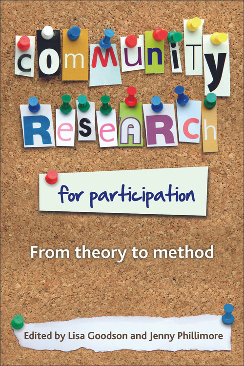 Community Research for Participation (From Theory to Method) - 9781847424358 by Lisa Goodson, Jenny Phillimore, 9781847424358