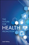 The Future for Health Promotion by Colin Palfrey, 9781447341239
