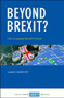 Beyond Brexit? (How to Assess the UK's Future) by Janice Morphet, 9781447339243