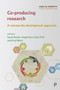 Co-producing Research (A Community Development Approach) by Sarah Banks, Angie Hart, Kate Pahl, Paul Ward, 9781447340768