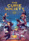 The Curie Society by Heather Einhorn, Adam Staffaroni, Janet Harvey, Sonia Liao, Joan Hilty, 9780262539944