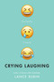 Crying Laughing - 9780525644705 by Lance Rubin, 9780525644705
