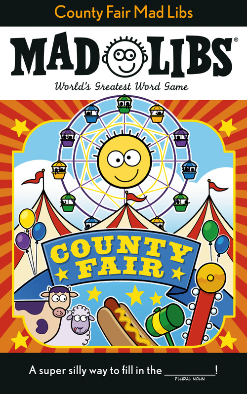 County Fair Mad Libs by Sarah Fabiny, 9780593224120