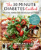The 30-Minute Diabetes Cookbook (Beat prediabetes and type 2 diabetes with 80 time-saving recipes) by Giancarlo Caldesi, Katie Caldesi, 9780857839183