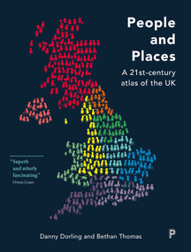 People and Places (A 21st-Century Atlas of the UK) - 9781447311379 by Danny Dorling, Bethan Thomas, 9781447311379