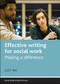 Effective Writing for Social Work (Making a Difference) by Lucy Rai, 9781447305163