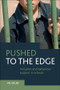Pushed to the Edge (Inclusion and Behaviour Support in Schools) by Val Gillies, 9781447317470