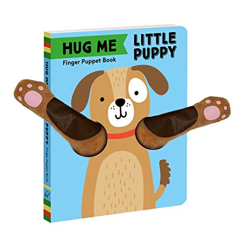 Hug Me Little Puppy: Finger Puppet Book by Chronicle Books, 9781797205700