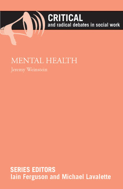 Mental Health - 9781447316176 by Jeremy Weinstein