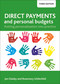 Direct Payments and Personal Budgets (Putting Personalisation into Practice) by Jon Glasby, Rosemary Littlechild, 9781447326762