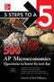 5 Steps to a 5: 500 AP Microeconomics Questions to Know by Test Day, Third Edition by Anaxos Inc., Brian Reddington, 9781260474695