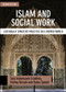Islam and Social Work (Culturally Sensitive Practice in a Diverse World) - 9781447330103 by Sara Ashencaen Crabtree, Fatima Husain, Basia Spalek, 9781447330103