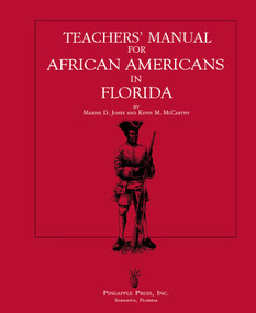Teachers' Manual for African Americans in Florida by Maxine D Jones, Kevin M McCarthy, 9781561640454