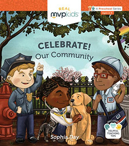 Celebrate! Our Community by Sophia Day, Megan Johnson, Stephanie Strouse, 9781649999955