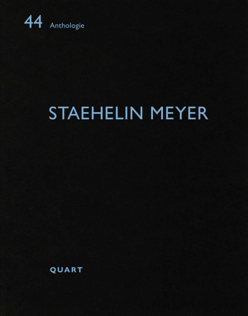 Staehelin Meyer by Heinz Wirz, 9783037612286