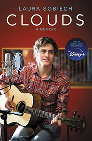 Clouds (A Memoir) by Laura Sobiech, 9781400226726