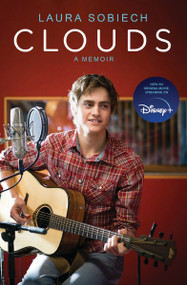 Clouds (A Memoir) by Laura Sobiech, 9781400226726