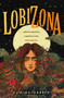 Lobizona (A Novel) - 9781250239136 by Romina Garber, 9781250239136
