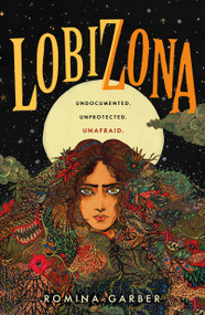 Lobizona (A Novel) - 9781250239136 by Romina Garber, 9781250239136