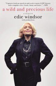 A Wild and Precious Life (A Memoir) - 9781250195159 by Joshua Lyon, Edie Windsor, 9781250195159
