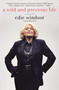 A Wild and Precious Life (A Memoir) - 9781250195159 by Joshua Lyon, Edie Windsor, 9781250195159
