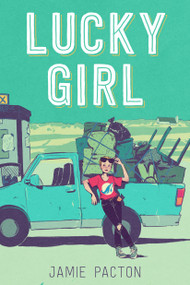 Lucky Girl - 9781645672081 by Jamie Pacton, 9781645672081