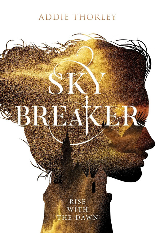 Sky Breaker by Addie Thorley, 9781645671305