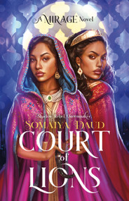 Court of Lions (A Mirage Novel) - 9781250126467 by Somaiya Daud, 9781250126467