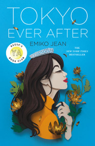 Tokyo Ever After (A Novel) by Emiko Jean, 9781250766601